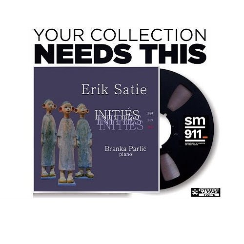 Erik Satie, Branka Parlić - Initiés