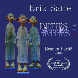 Erik Satie, Branka Parlić - Initiés