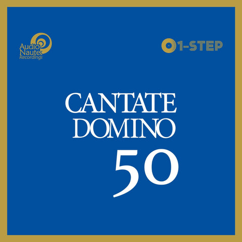 Cantate Domino - 50th Anniversary [One Step]