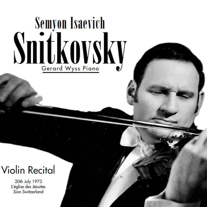 Reviews For Semyon Isaevich Snitkovsky - Violin Recital
