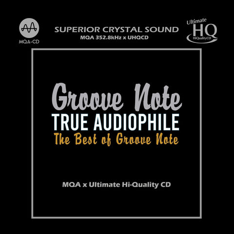 True Audiophile: The Best of Groove Note