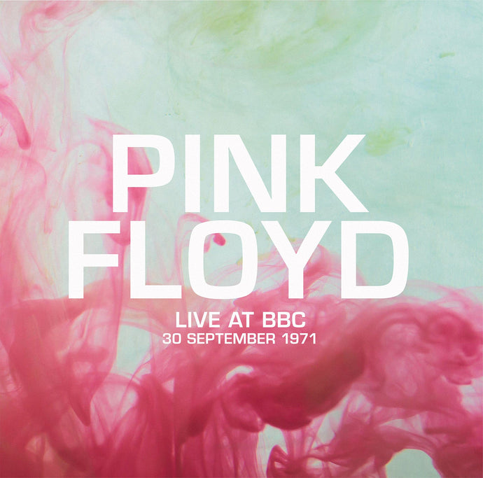 Record Store Day Release 2024 - Pink Floyd: Live at BBC, 30 September 1971