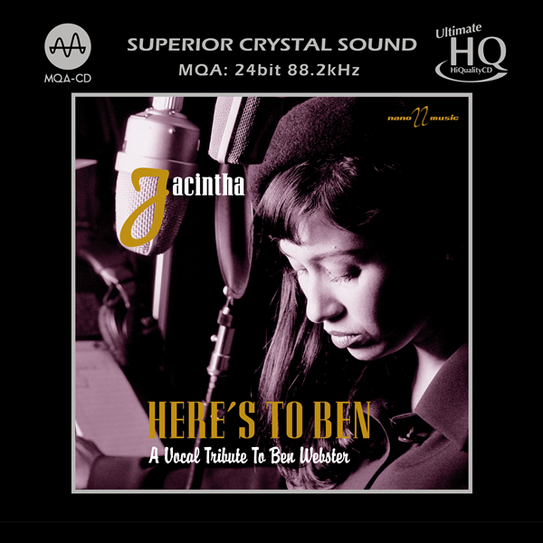 Jacintha - Here's To Ben, A Vocal Tribute To Ben Webster