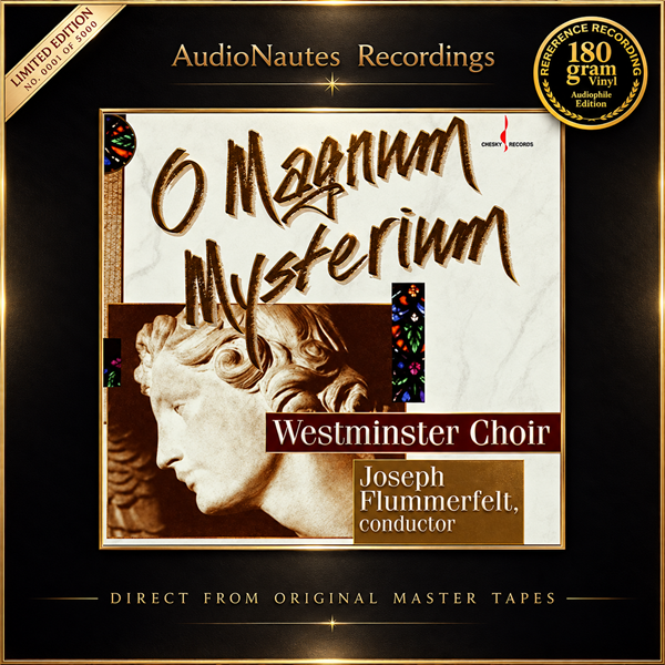 Westminster Choir - O Magnum Mysterium