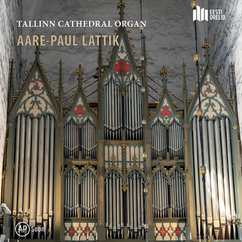 Aare-Paul Lattik - Tallinn Cathedral Organ [Reel Tape]