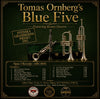 Tomas Ornberg's - Blue Five [2xReel Tape]
