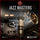 Jazz Masters - Legendary Jazz Recordings Vol. 6 [Reel Tape]