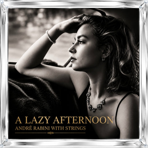 André Rabini With Strings - A Lazy Afternoon [Reel Tape]
