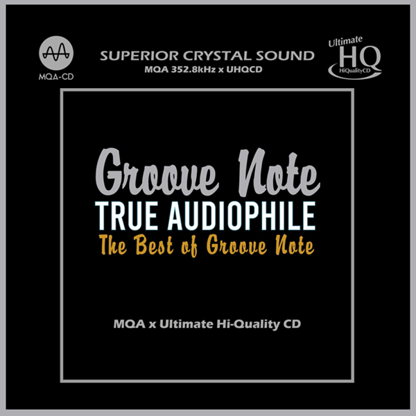 The Best of Groove Note - True Audiophile 