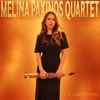 Melina Paxinos Quartet – Collaborations