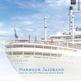 Harbour Jazz Band ‎- Live On The XFi Premium Audio Show