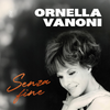 Ornella Vanoni - Senza Fine