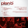 Tommy Schneider & Friends - Plan B3