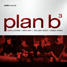 Tommy Schneider & Friends - Plan B3