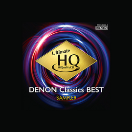 DENON Classic Best Comparison Sampler [UHQCD]