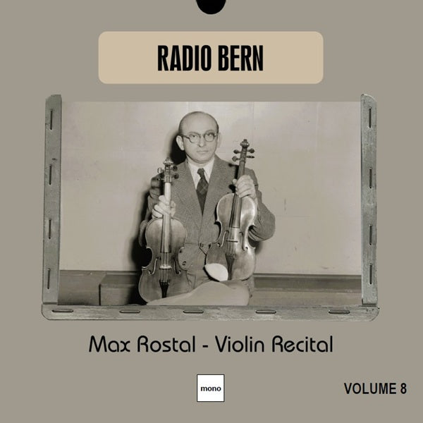 Max Rostal - Violin Recital