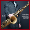 The L'Imprevu Saxophone Quartet - Perform Classical Compositions