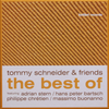 Tommy Schneider & Friends - The Best Of