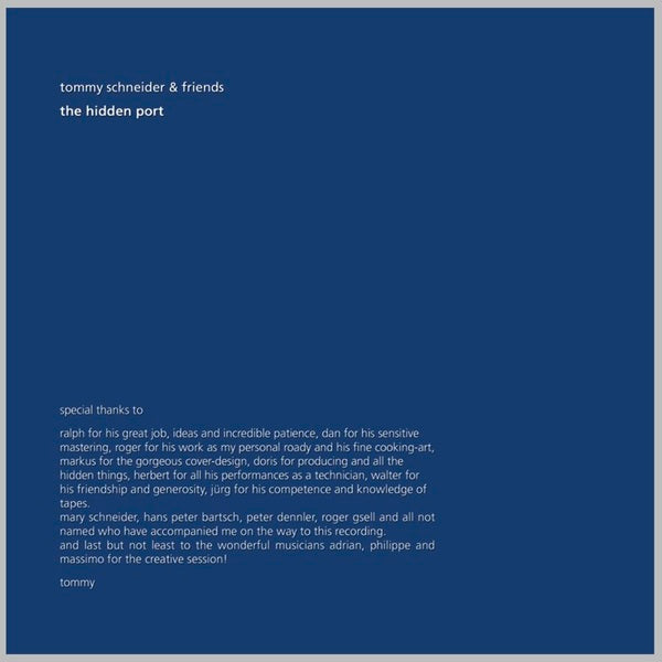 Tommy Schneider & Friends ‎- The Hidden Port