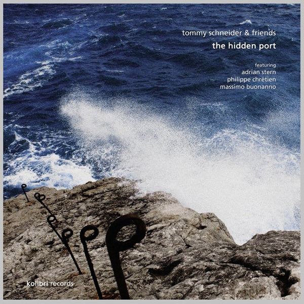 Tommy Schneider & Friends ‎- The Hidden Port [CD] – The Sound Of Tape