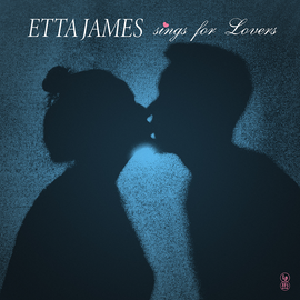 Etta James - Sings for Lovers