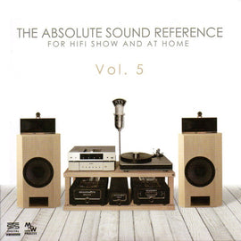 The Absolute Sound Reference (For HiFi Show And At Home) Vol. 5