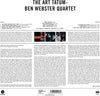 The Art Tatum - Ben Webster Quartet – The Art Tatum - Ben Webster Quartet