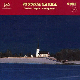 Musica Sacra - Choir, Organ, Saxophone
