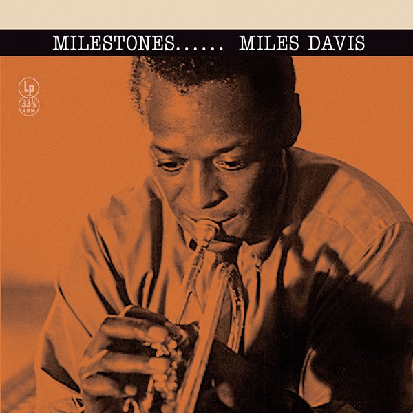 Miles Davis – Milestones – Vinyl (LP, Album, Mono), 1959