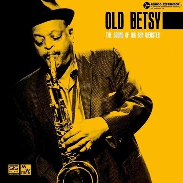 Big Ben Webster - Old Betsy - The Sound Of Big Ben Webster