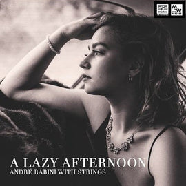 André Rabini - A Lazy Afternoon